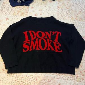 "I DON'T SMOKE" Knit Sweater